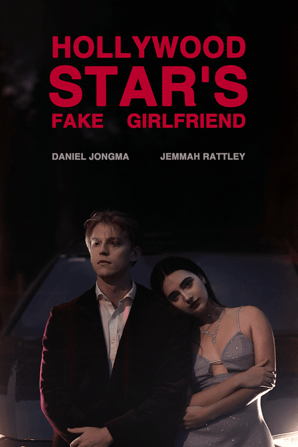 Hollywood Star Fake Girlfriend