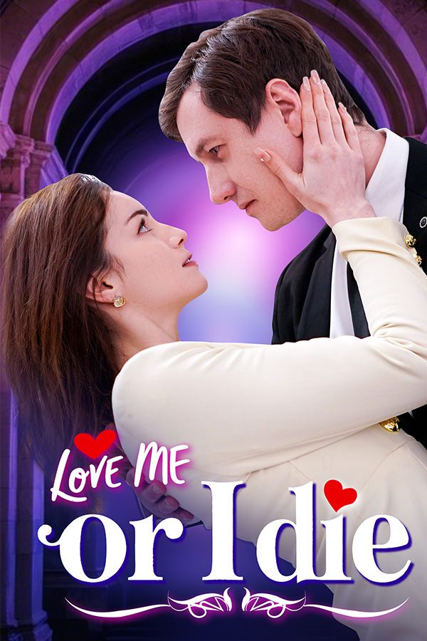 Love Me or I Die