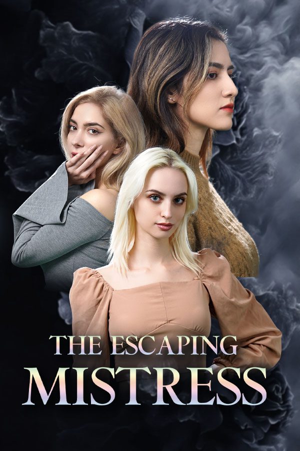 The Escaping Mistress