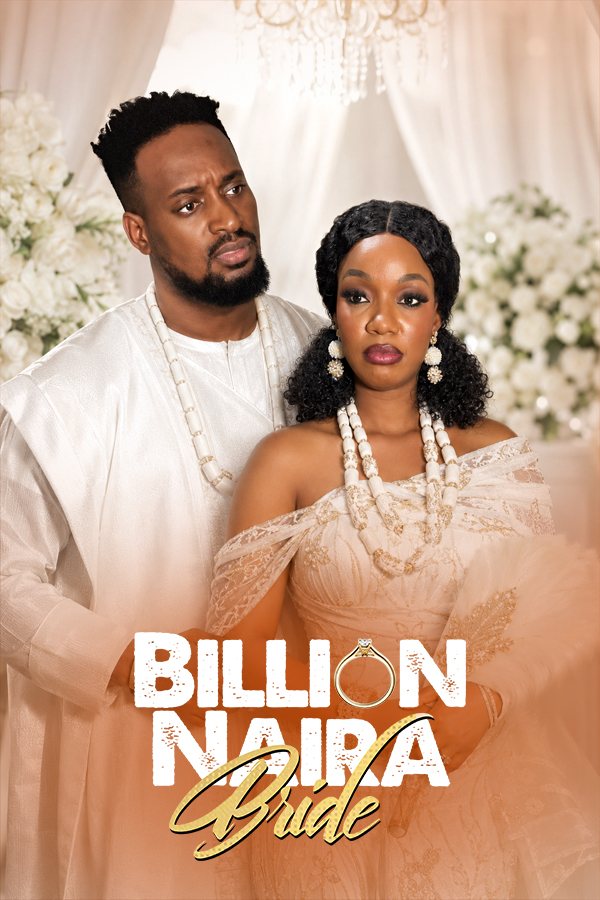 Billion Naira Bride