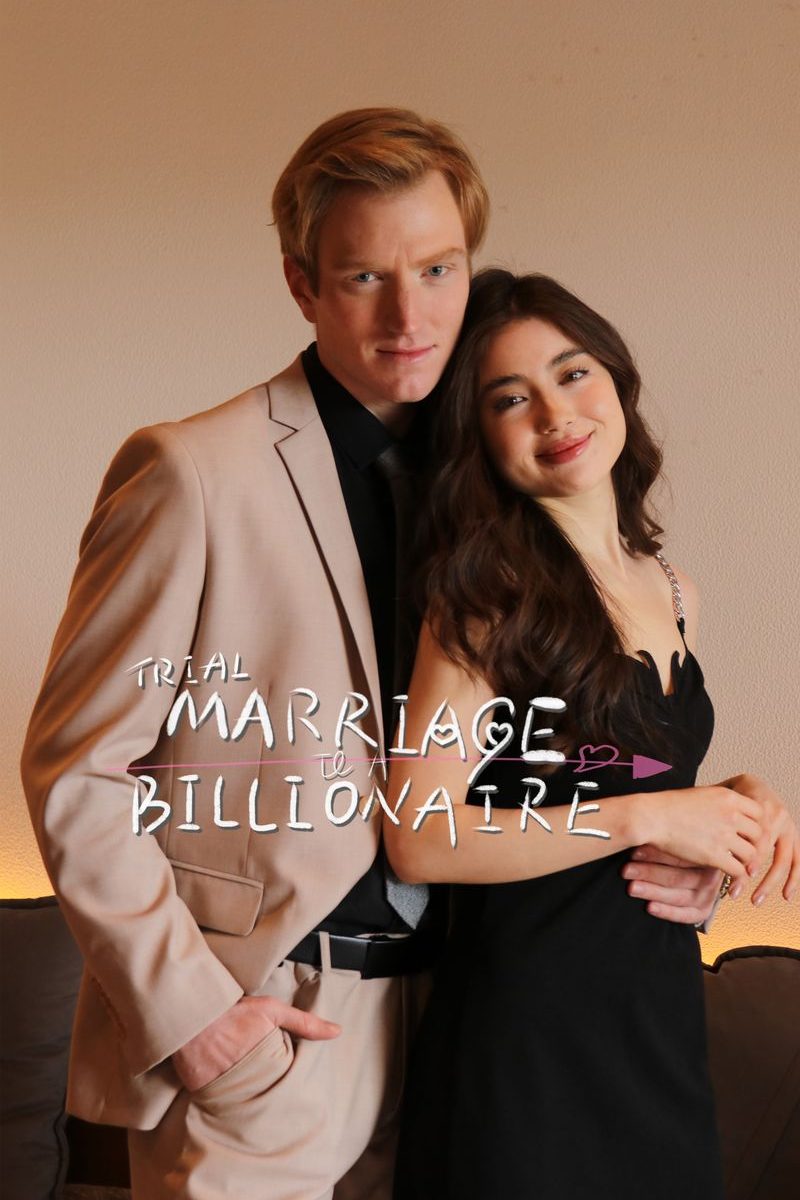Trial Marriage to A Billionaire